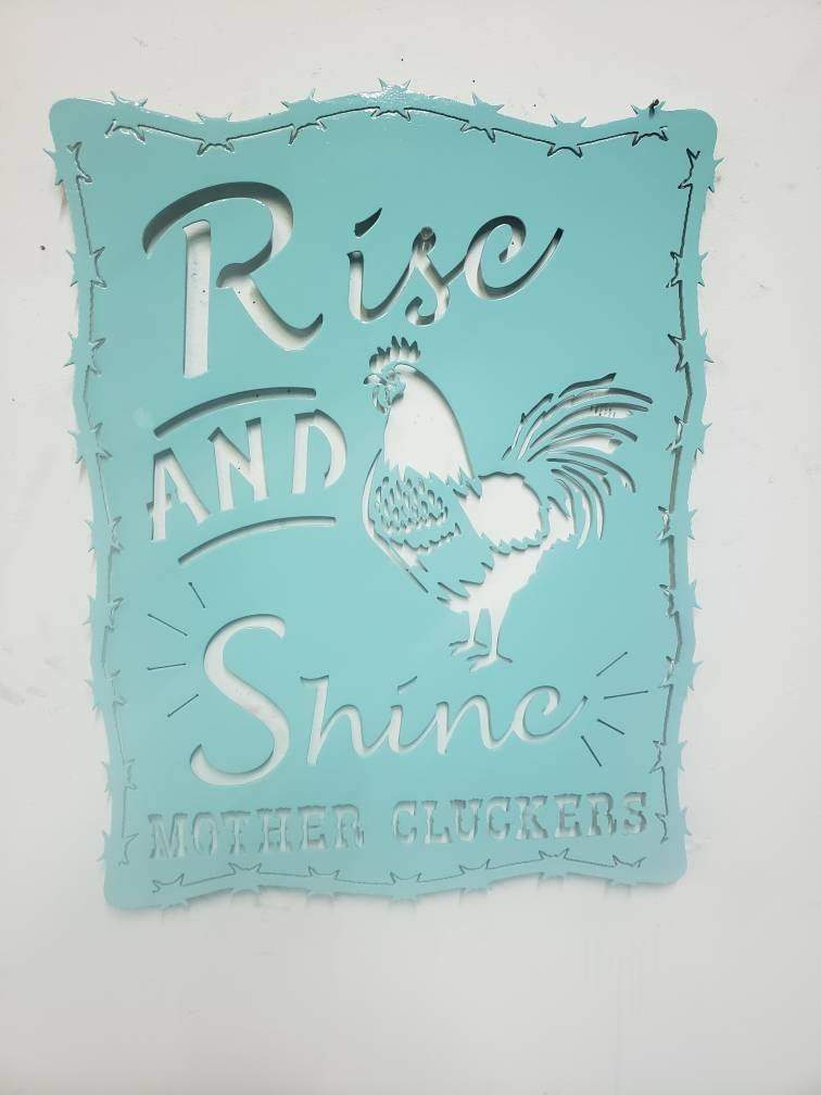 Rise and Shine Mother Cluckers Metal Sign – Rooster or Hen Design – Funny Farmhouse Wall Art with Barbed Wire Edge – 18"x14" Plasma Cut Steel