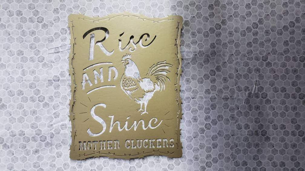 Rise and Shine Mother Cluckers Metal Sign – Rooster or Hen Design – Funny Farmhouse Wall Art with Barbed Wire Edge – 18"x14" Plasma Cut Steel